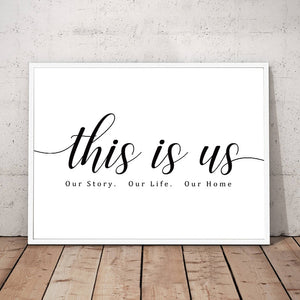 Frameless Wall Art - Our Story Our Life Our Home