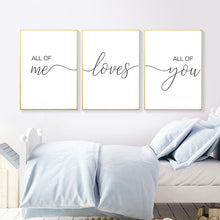 Load image into Gallery viewer, Frameless Wall Art - All of Me Loves All of You
