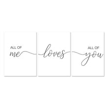 Load image into Gallery viewer, Frameless Wall Art - All of Me Loves All of You
